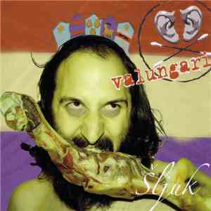 Valungari - Šljuk album flac