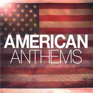 Various - American Anthems album flac