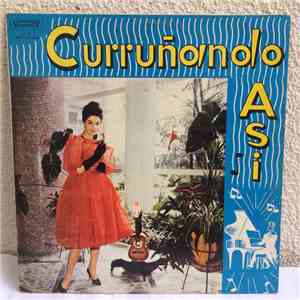 Various - Curruñando Asi album flac