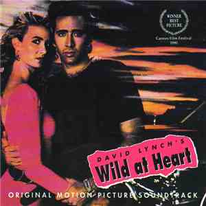 Various - David Lynch's Wild At Heart (Original Motion Picture Soundtrack) album flac