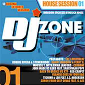 Various - DJ Zone 01 - House Session 01 album flac