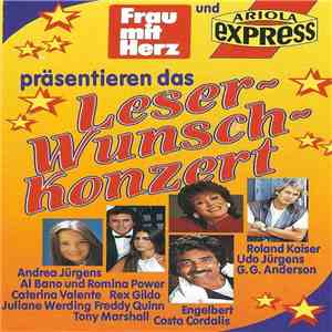 Various - Frau Mit Herz & Ariola-Express Präsentieren Ihr Wunschkonzert album flac