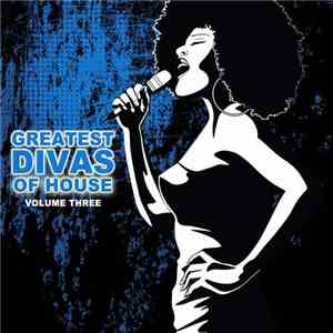 Various - Greatest Divas Of House Vol. 4 album flac