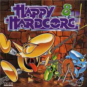 Various - Happy Hardcore 8 album flac