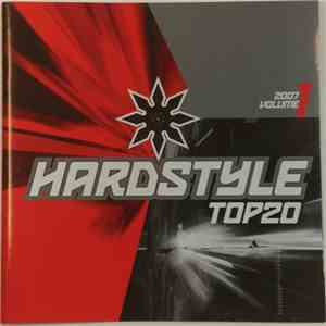 Various - Hardstyle Top 20 (2007 Volume 1) album flac