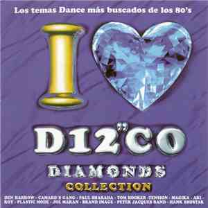 Various - I Love Disco Diamonds Collection Vol. 2 album flac