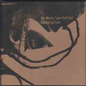 Various - No More Spectating! album flac