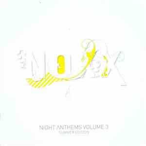 Various - Noxx Antwerp: Night Anthems Volume 3 (Summer Edition) album flac
