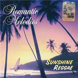 Various - Romantic Melodies - Sunshine Reggae album flac