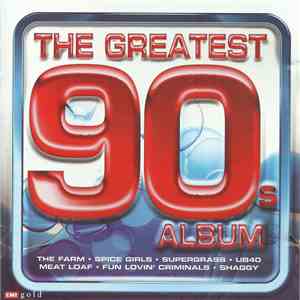 Various - The Greatest 90s Album album flac