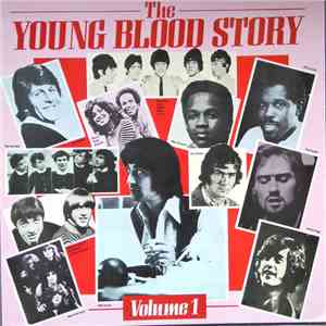 Various - The Young Blood Story Volume 1 album flac
