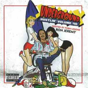 Various - Underground Hustlin' Volume 40 album flac
