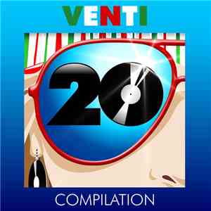 Various - Venti Compilation album flac