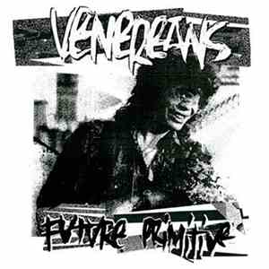 Venereans - Future Primitive album flac