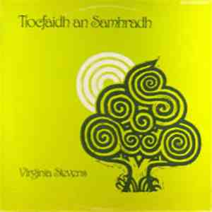 Virginia Stevens - Tiocfaidh An Samhradh album flac