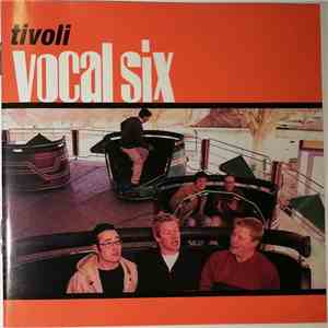 Vocal Six - Tivoli album flac