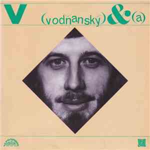 Vodňanský & Skoumal - Hurá Na Bastilu / S Úsměvem Donkichota album flac