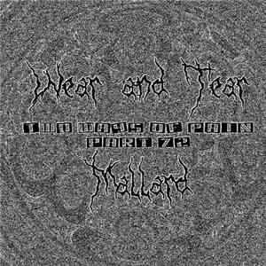 Wear And Tear / Mallard  - Two Ways Of Pain Part 72 album flac