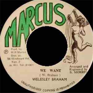 Welesley Braham - We Want album flac