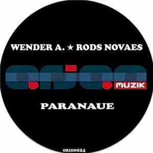 Wender A., Rods Novaes - Paranaue Ep album flac