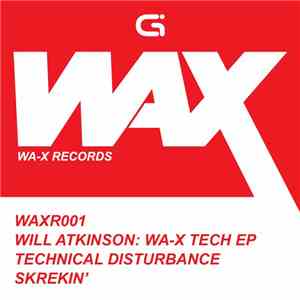 Will Atkinson - WA-X Tech EP album flac
