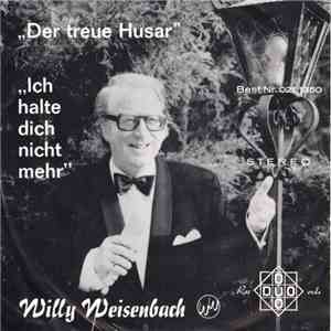 Willy Weisenbach - Der Treue Husar album flac