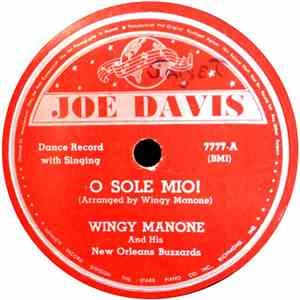 Wingy Manone And His New Orleans Buzzards - O Sole Mio! / Shake The Blues Away album flac