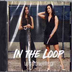 WoodWired - In The Loop album flac