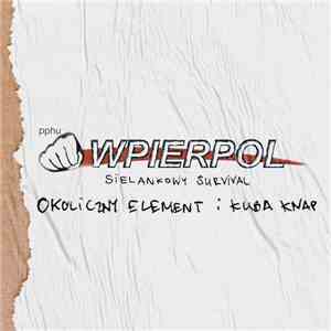 Wpierpol - Sielankowy Survival album flac