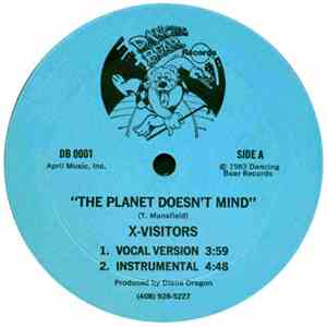 X-Visitors - The Planet Doesn't Mind album flac