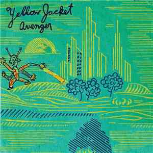 Yellow Jacket Avenger - Put The Sun album flac