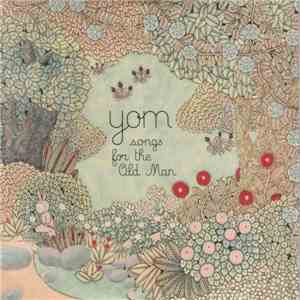 Yom - Songs For The Old Man album flac