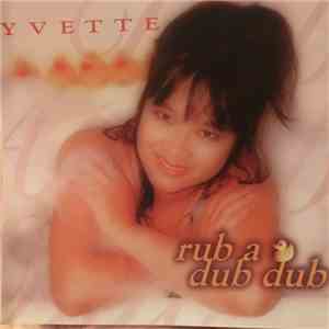 Yvette  - Rub A Dub Dub album flac
