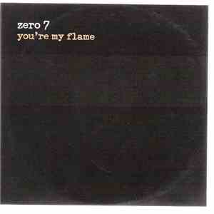 Zero 7 - You're My Flame album flac