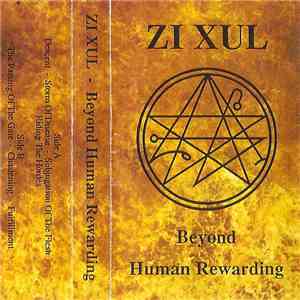 Zi Xul - Beyond Human Rewarding album flac
