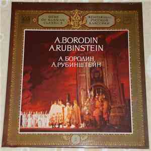 A. Borodin = А. Бородин / A. Rubinstein = А. Рубинштейн - Gems Of Russian Classics  = Жемчужины Pусской Kлассики  album flac