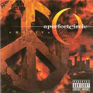 A Perfect Circle - Emotive album flac
