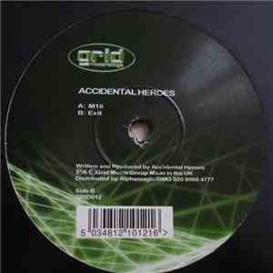 Accidental Heroes - M16 / Exit album flac