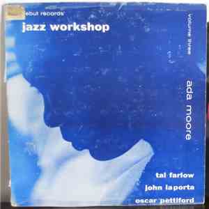 Ada Moore - Jazz Workshop Volume Three album flac