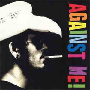 Against Me! - Cavalier Eternal / You Look Like I Need A Drink album flac