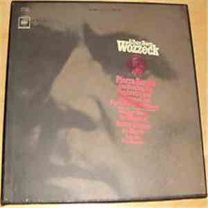 Alban Berg - Pierre Boulez, Orchestra Of The Paris National Opera And Chorus Of The Paris National Opera, Walter Berry, Isabel Strauss, Fritz Uhl, Carl Doench - Wozzeck album flac