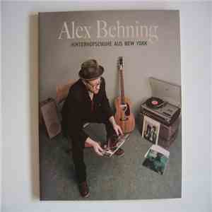 Alex Behning - Hinterhofschuhe Aus New York album flac
