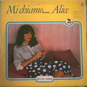 Alice  - Mi Chiamo..... Alice album flac