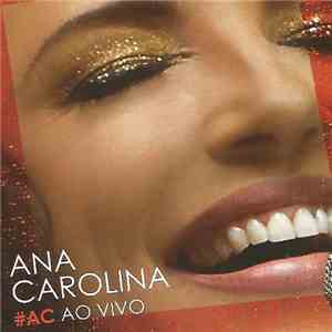 Ana Carolina - #AC Ao Vivo album flac