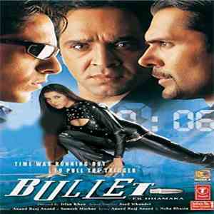 Anand Raj Anand, Somesh Mathur - Bullet Ek Dhamaka album flac