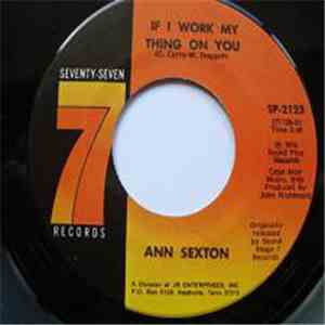 Ann Sexton - If I Work My Thing On You / Loving You, Loving You album flac