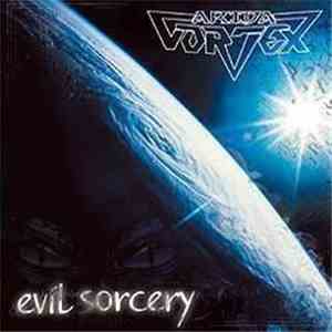 Arida Vortex - Evil Sorcery album flac