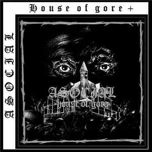 Asocial - House Of Gore + album flac