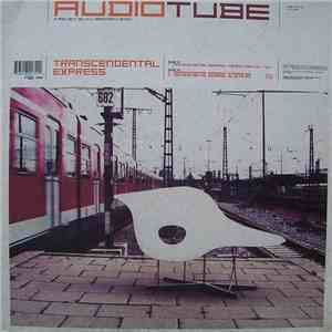 Audiotube - Transcendental Express album flac