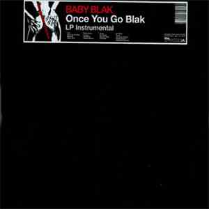 Baby Blak - Once You Go Blak Instrumentals album flac